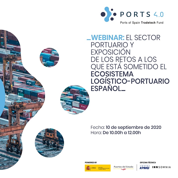En este momento estás viendo Webinar Ports 4.0: el Sector Portuario español y los retos a los que está sometido el ecosistema logístico- portuario