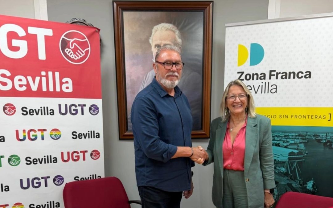 La Zona Franca de Sevilla y UGT se comprometen a impulsar conjuntamente el empleo de calidad, la formación continua y la sostenibilidad en la industria sevillana